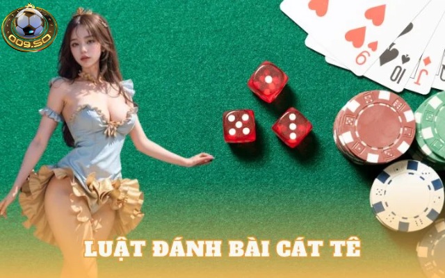 Nắm rõ luật đánh bài catte 009 giúp cược thủ chủ động trận đấu
